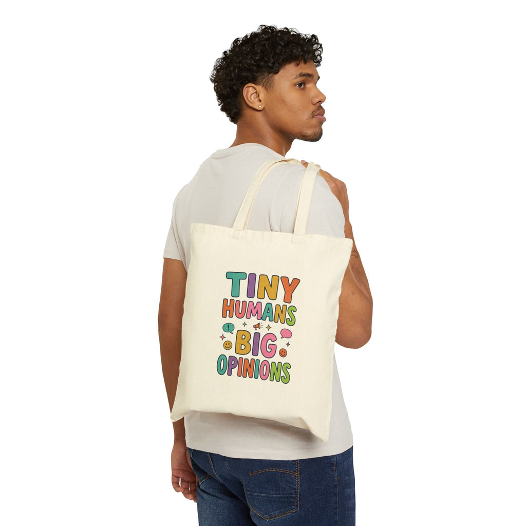 Tiny Humans Big Opinions Tote | Teacher Identity, Silly Goose Aesthetic