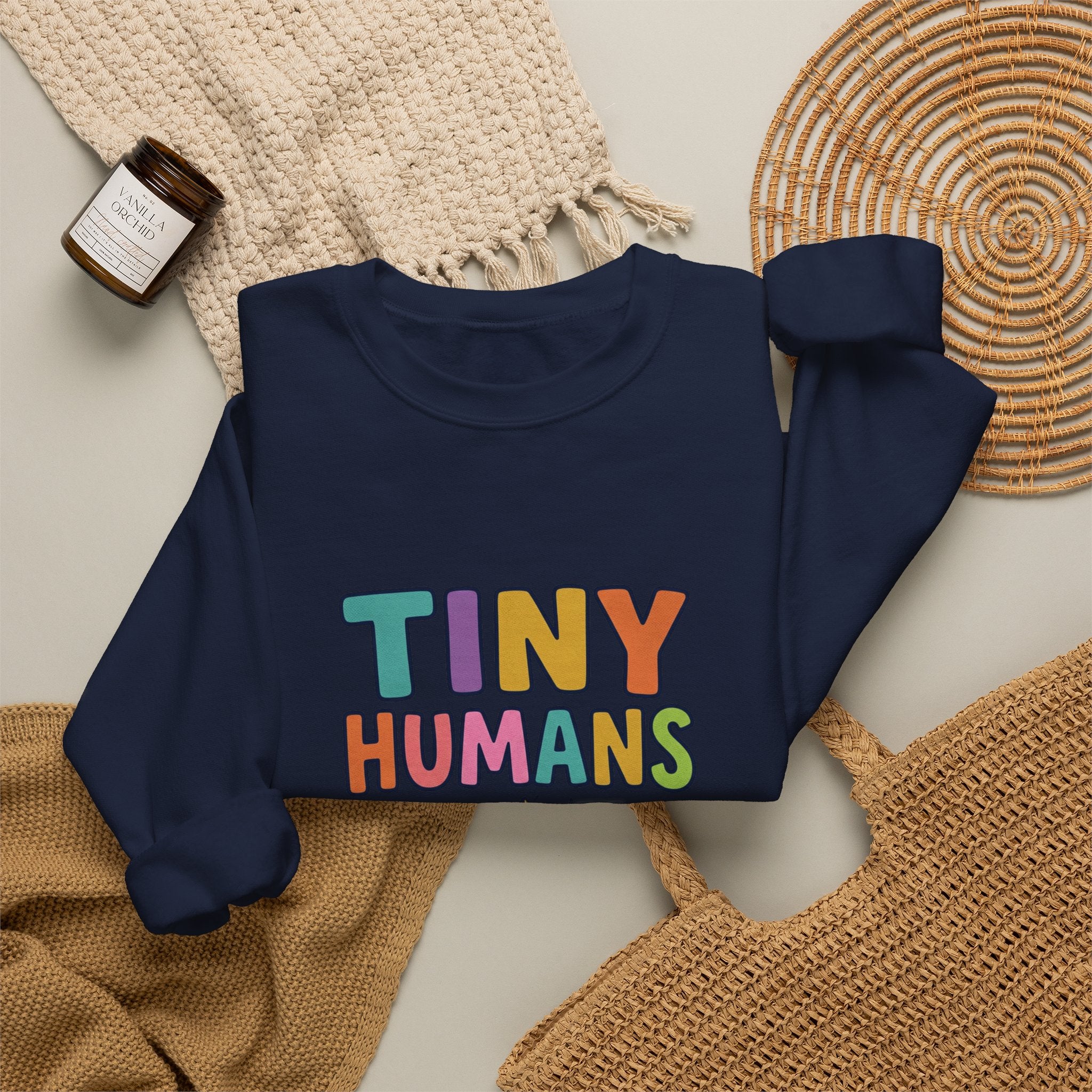 Tiny Humans Big Opinions Sweatshirt | Teacher Identity, End of Year Humor